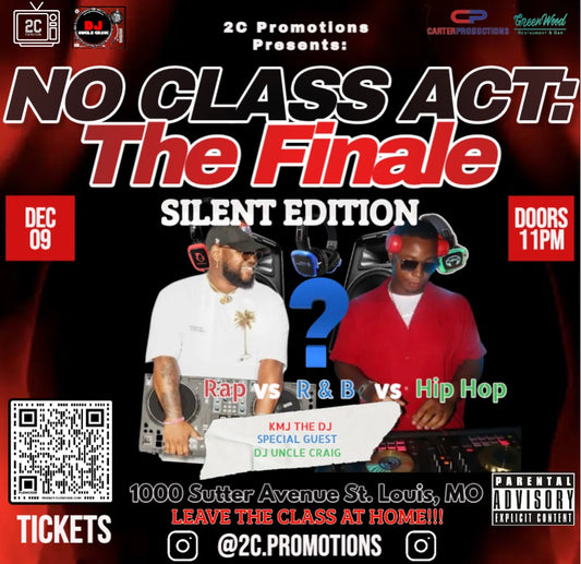 No Class Act: The Finale General Admission Tickets